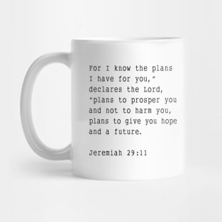 Jeremiah 29:11 Mug